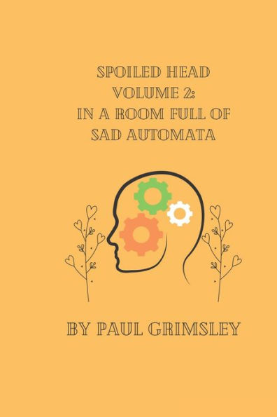 In A Room Full Of Sad Automata