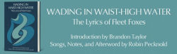Alternative view 2 of Wading in Waist-High Water: The Lyrics of Fleet Foxes