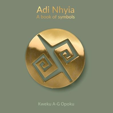 Adi Nhyia: A book of symbols