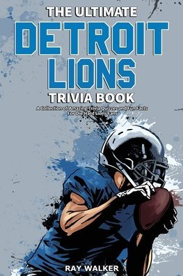 The Ultimate Cincinnati Bengals Trivia Book: A Collection of Amazing Trivia  Quizzes and Fun Facts for Die-Hard Bungles Fans!