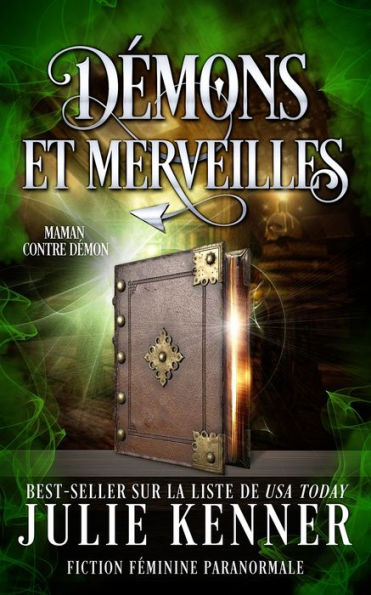 Dï¿½mons et merveilles