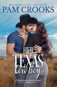 Title: Her Texas Cowboy, Author: Pam Crooks