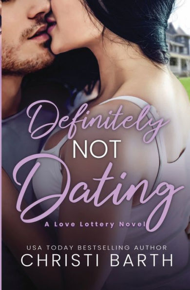 Definitely Not Dating