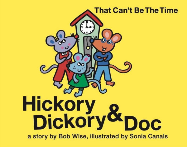 Hickory Dickory & Doc That Can't Be the Time!