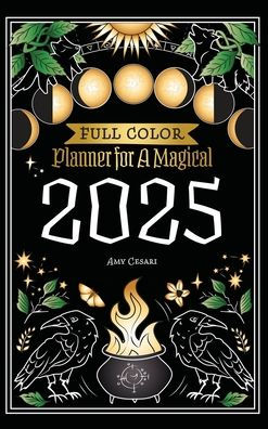 Planner for a Magical 2025: Full Color