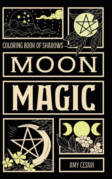 Coloring Book of Shadows: Moon Magic