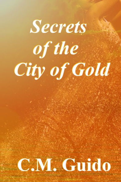 Secrets of the City Gold