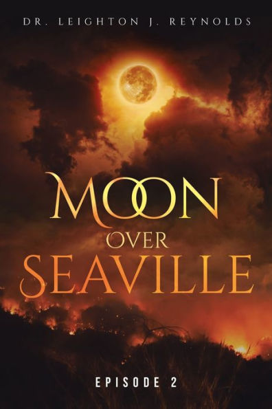 Moon Over Seaville: Episode 2: Search of Aginsky's Mind