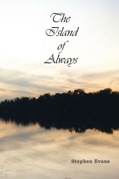 The Island of Always