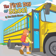 Title: The First Day of School, Author: Ann Marie Hannon