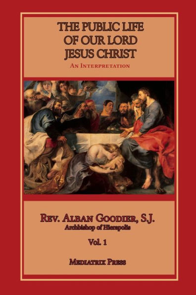 Public Life of Our Lord Jesus Christ