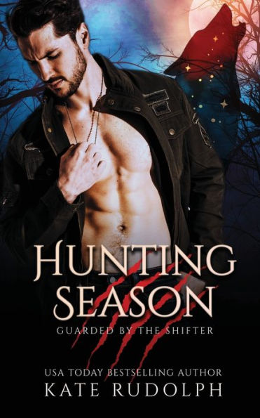 Hunting Season: Werewolf Bodyguard Romance