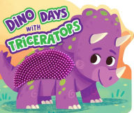 Title: Dino Days with Triceratops, Author: Barone