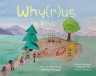 Title: Why(r)us le Virus, Author: Kathleen Finnegan