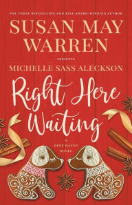Share book download Right Here Waiting: A Deep Haven Novel English version by 