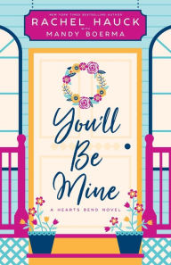 Epub mobi books download You'll Be Mine  9781953783264 (English literature)