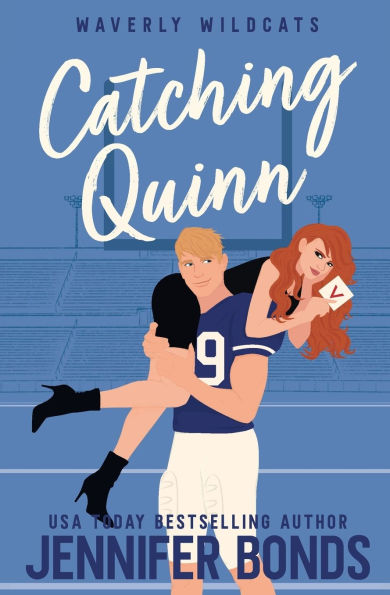 Catching Quinn