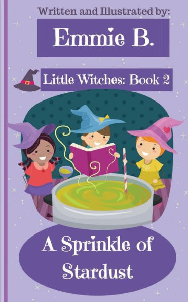 A Sprinkle of Stardust: A Magical Children's Chapter Book