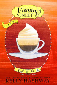 Title: Viennas and Vendettas, Author: Kelly Hashway