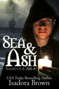 Title: Sea & Ash, Author: Isadora Brown