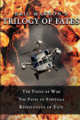 Trilogy of Fates