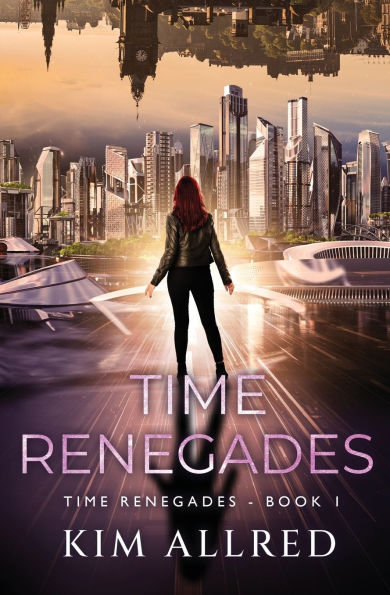 Time Renegades: Time Renegades