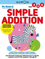 Title: My Book of Simple Addition, Author: Kumon Publishing