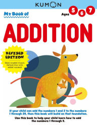 Title: My Book of Addition, Author: Kumon Publishing