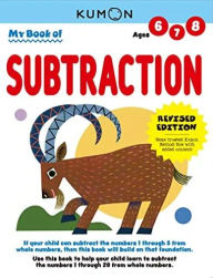 Title: My Book of Subtraction, Author: Kumon Publishing