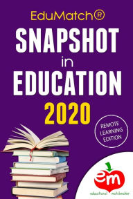 Title: EduMatch Snapshot in Education 2020, Author: Sarah Thomas