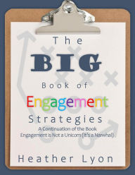 Title: The BIG Book of Engagement Strategies, Author: Heather Lyon