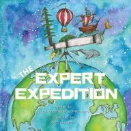 Free book document download The Expert Expedition 9781953852748 by Zach Rondot, Grayson McKinney, Suria Ali-Ahmed