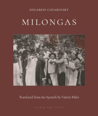 Title: Milongas, Author: Edgardo Cozarinsky