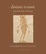 Distant Transit: Poems