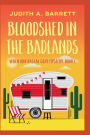 Bloodshed in the Badlands