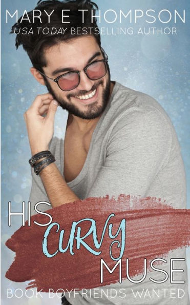 His Curvy Muse: A Small Town Girl Romance
