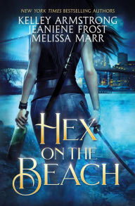 Title: Hex on the Beach, Author: Kelley Armstrong