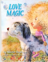 Title: Love Magic, Author: Marla Hughes