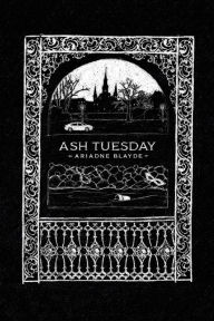 Download free ebooks online pdf Ash Tuesday English version 9781953932099