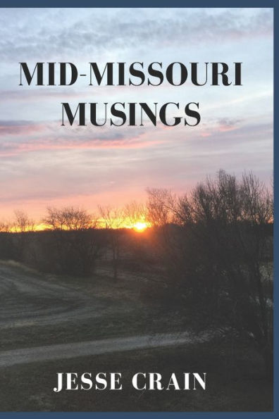 Mid-Missouri Musings