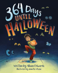 Title: 364 Days Until Halloween, Author: Allison Edwards