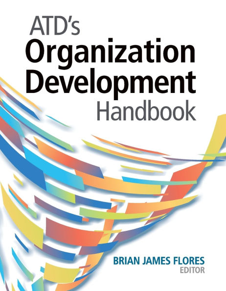 ATD's Organization Development Handbook