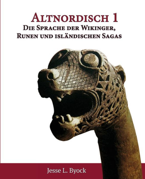 Altnordisch 1: Die Sprache der Wikinger, Runen und isländischen Sagas