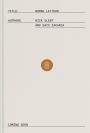 Nomad Letters: The Full Collection of the Nomad Investment Partnership Letters to Partners, 2001-2014