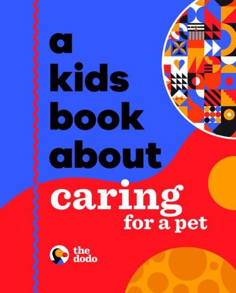 A Kids Book About Caring For a Pet