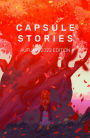 Capsule Stories Autumn 2022 Edition: Falling Leaves