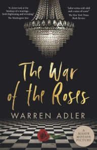 Title: The War of the Roses: The 40th Anniversary Edition, Author: Warren Adler