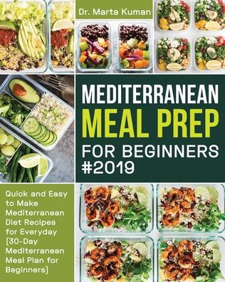 Mediterranean Meal Prep for Beginners #2019