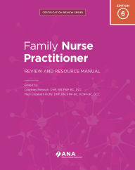 Title: Family Nurse Practitioner Review and Resource Manual, 6th Edition (2 volume set): 6th Edition, Author: Courtney Reinisch