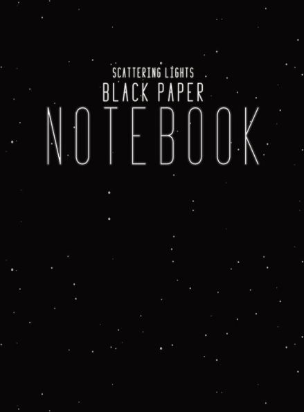 Black Paper Notebook Black Lined Paper: Hardcover Lined Notebook With Black Paper Sheet Pages, 8.5x11 Simple Minimalism Journal For Writing Paper